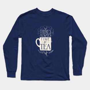 Time for Tea Long Sleeve T-Shirt